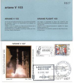 Lancement Ariane 44P – Vol 103 – Kourou 02/12/1997 – Pochette CNES 3 enveloppes – C 40