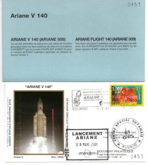 Lancement Ariane 5 (509) - Vol 140 – Kourou 08/03/2001 - Pochette CNES 3 Env - C 41