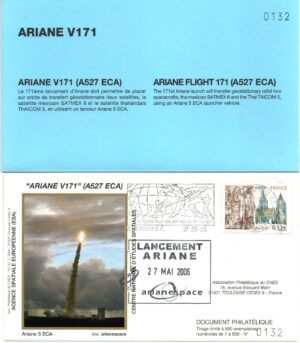 Lancement Ariane 527ECA - Vol 171 – Kourou 27/05/2006 – Pochette CNES 3 Enveloppes – C 42