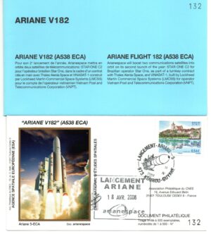 Lancement Ariane 538 ECA – Vol 182 – Kourou 18/04/2008 – Pochette CNES 3 Enveloppes – C 43