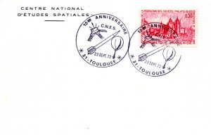 10ème Anniversaire du CNES Toulouse 23 Septembre 1972 – Carte CNES – C 59 – 9100154